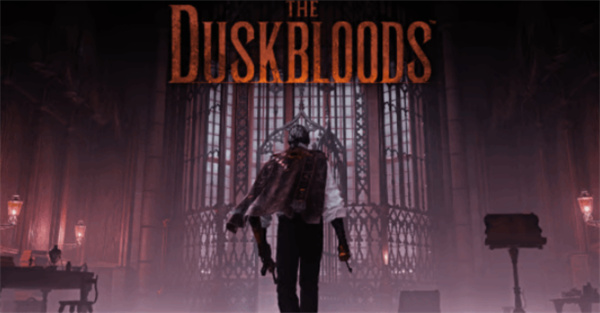 FS社新作《The Duskbloods》测试官宣将于7月22日开启报名，8月21日测试上线！