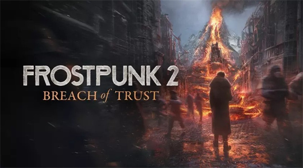 《冰汽时代2》大型DLC“灰烬誓约”预告公开 明年6月23日登场 《冰汽时代2》大型DLC“灰烬誓约”预告公开 明年6月23日登场