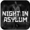 庇护所之夜中文手机版游戏下载(night in asylum)